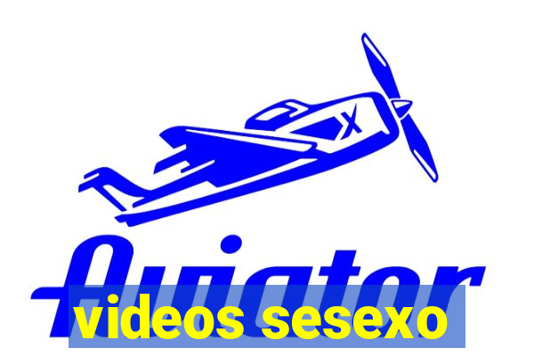 videos sesexo